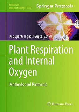 portada Plant Respiration and Internal Oxygen: Methods and Protocols (Methods in Molecular Biology)