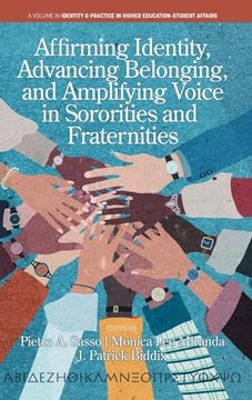 portada Affirming Identity, Advancing Belonging, and Amplifying Voice in Sororities and Fraternities (en Inglés)