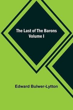 portada The Last of the Barons Volume I (en Inglés)