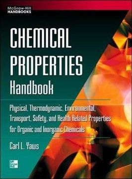 portada Chemical Properties Handbook: Physical, Thermodynamics, Engironmental Transport, Safety & Health Related Properties for Organic & Inorganic Chemical (en Inglés)
