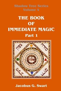 portada The Book of Immediate Magic - Part 1 (en Inglés)