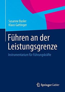 portada Fuhren an der Leistungsgrenze: Instrumentarium fur Fuhrungskrafte (in German)