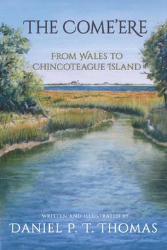 portada The Come'ere: From Wales to Chincoteague Island (en Inglés)