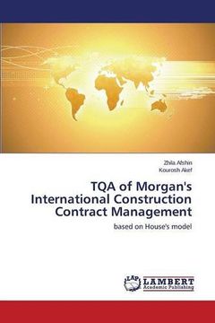 portada TQA of Morgan's International Construction Contract Management