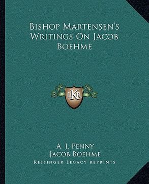 portada bishop martensen's writings on jacob boehme (en Inglés)
