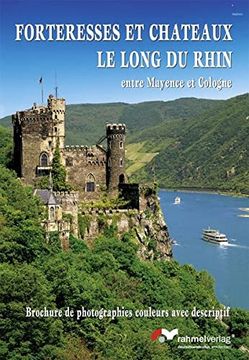 portada Fortresses et Chateaux le Long du Rhin (Französische Ausgabe) Entre Mayence et Cologne
