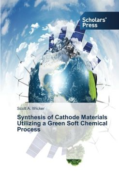 portada Synthesis of Cathode Materials Utilizing a Green Soft Chemical Process