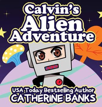 portada Calvin's Alien Adventure (en Inglés)