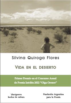 portada Vida en el Desierto - Primer Premio en el Concurso Anual de Poesía Inédita 2022 "Olga Orozco"