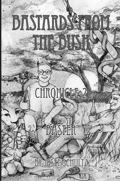portada Bastards From The Bush: Chronicle 2
