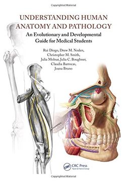 portada Understanding Human Anatomy and Pathology: An Evolutionary and Developmental Guide for Medical Students (in English)
