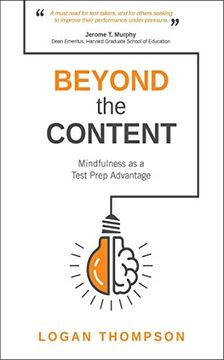 portada Beyond the Content: Mindfulness as a Test Prep Advantage (in English)