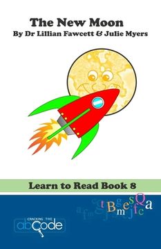portada The New Moon: Learn to Read Book 8 (en Inglés)
