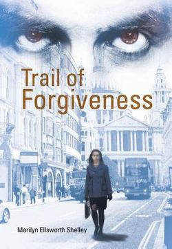 portada Trail of Forgiveness (en Inglés)