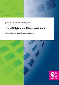 portada Marktfähigkeit von Mikroapartments: Ein Leitfaden für Eine Projektentwicklung (en Alemán)