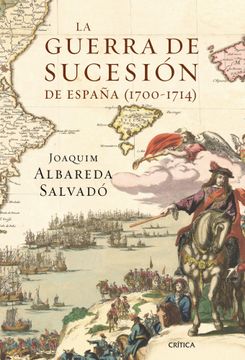 portada La Guerra de Sucesion de España (1700-1714)