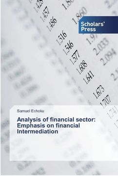 portada Analysis of financial sector: Emphasis on financial Intermediation (en Inglés)