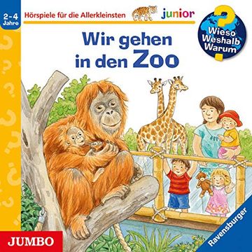 portada Wieso? Weshalb? Warum? Junior: Wir Gehen in den zoo (Hörbücher für die Allerkleinsten) (en Alemán)