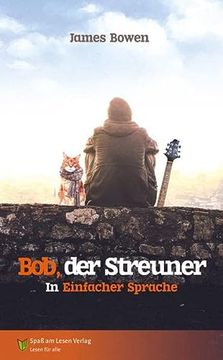 portada Bob, der Streuner: In Einfacher Sprache (in German)