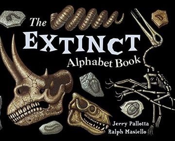 portada The Extinct Alphabet Book (Jerry Pallotta's Alphabet Books) (en Inglés)