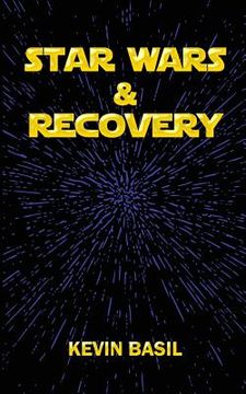 portada Star Wars & Recovery (en Inglés)