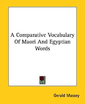 portada a comparative vocabulary of maori and egyptian words (in English)