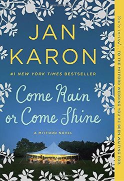portada Come Rain or Come Shine (Mitford Novel) (in English)