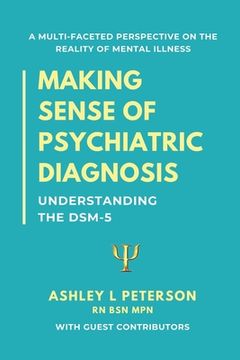 portada Making Sense of Psychiatric Diagnosis: Understanding the DSM-5 (en Inglés)