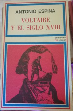 portada Voltaire y el Siglo Xviii
