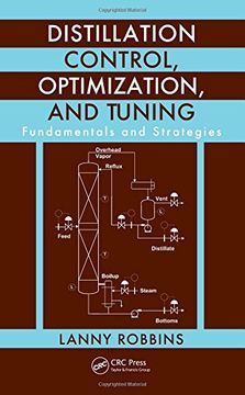 portada Distillation Control, Optimization, and Tuning: Fundamentals and Strategies (en Inglés)