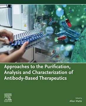 portada Approaches to the Purification, Analysis and Characterization of Antibody-Based Therapeutics (en Inglés)