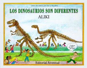 portada Los Dinosaurios son Diferentes (Libros de Aliki) (in Spanish)