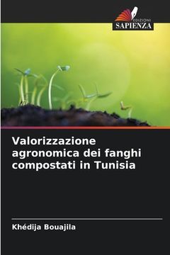 portada Valorizzazione agronomica dei fanghi compostati in Tunisia (en Italiano)