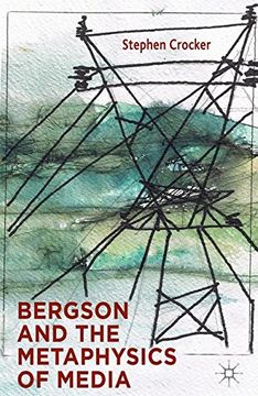 portada Bergson and the Metaphysics of Media