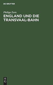 portada England und die Transvaal-Bahn: Ein Völkerrechtliches Gutachten (en Alemán)