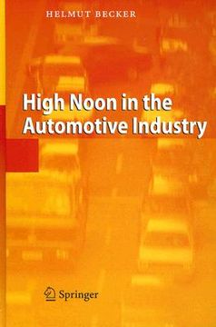 high noon in the automotive industry