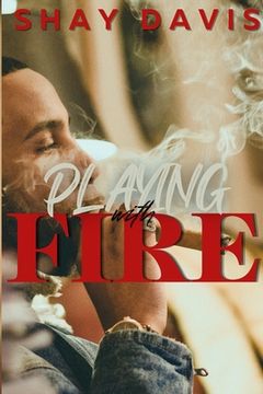 portada Playing With Fire (en Inglés)