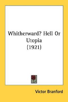 portada whitherward? hell or utopia (1921) (en Inglés)