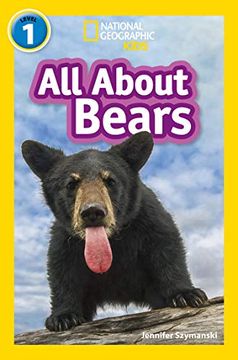 portada All About Bears: Level 1 (National Geographic Readers) (en Inglés)
