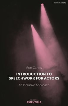 portada Introduction to Speechwork for Actors: An Inclusive Approach (en Inglés)