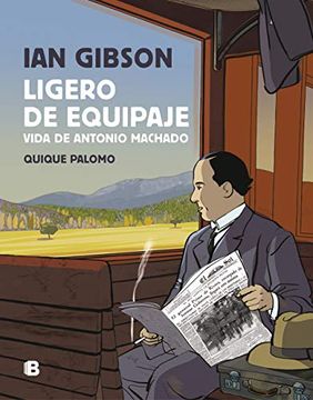 portada Ligero de Equipaje: Vida de Antonio Machado (in Spanish)