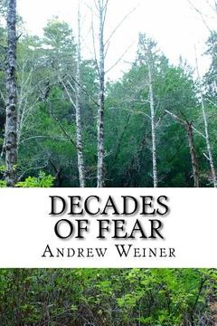 portada Decades of Fear: What evil lurks (en Inglés)
