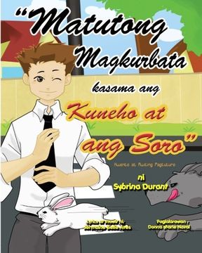 portada ''Matutong Magkurbata Kasama Ang Kuneha at ang Sara'': Tagalog Language Storybook With Instructional Song (Tagalog Edition)