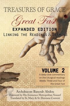 portada Treasures of Grace-Great Fast (Expanded Edition)-Linking the Readings & Sermons: Volume 2 (en Inglés)