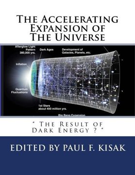 portada The Accelerating Expansion of The Universe: " The Result of Dark Energy ? "