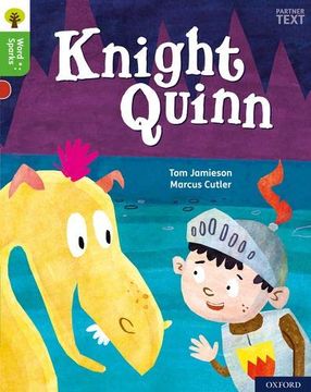 portada Oxford Reading Tree Word Sparks: Level 2: Knight Quinn (en Inglés)