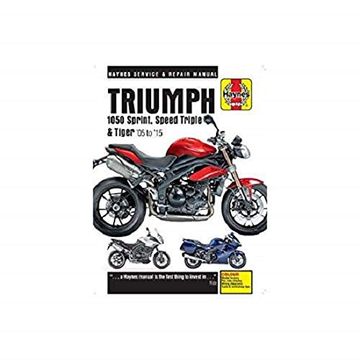 portada Triumph 1050 Sprint, Speed Triple & Tiger (05 - 15): Special Edition Versions, 94 & 94r Speed Triples Included (Haynes Service and Repair Manual) (en Inglés)