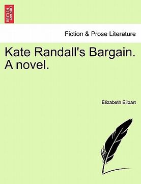 portada kate randall's bargain. a novel.