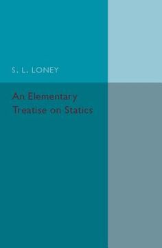 portada An Elementary Treatise on Statics (en Inglés)