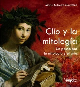 portada Clío y la Mitología: Un Paseo por la Mitología y el Arte (Infantil) (in Spanish)